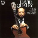 David Qualey - Only Guitar Parables, CD