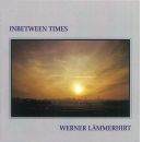 Werner L&auml;mmerhirt - Inbetween Times, CD